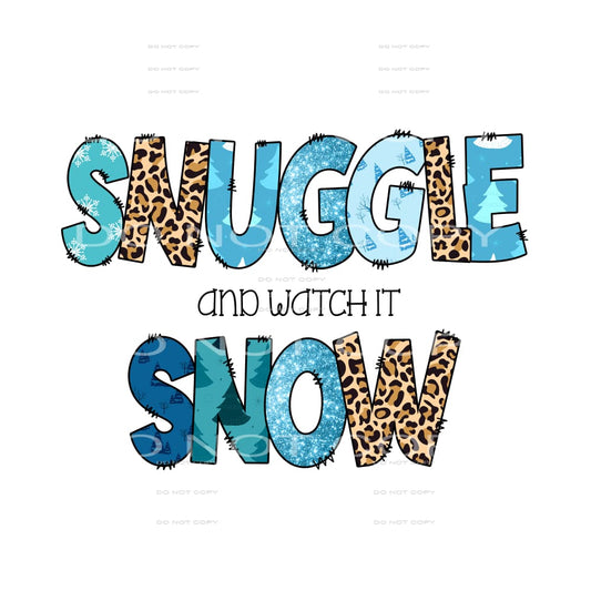 snuggle and watch it snow #7524 Sublimation transfers - Heat