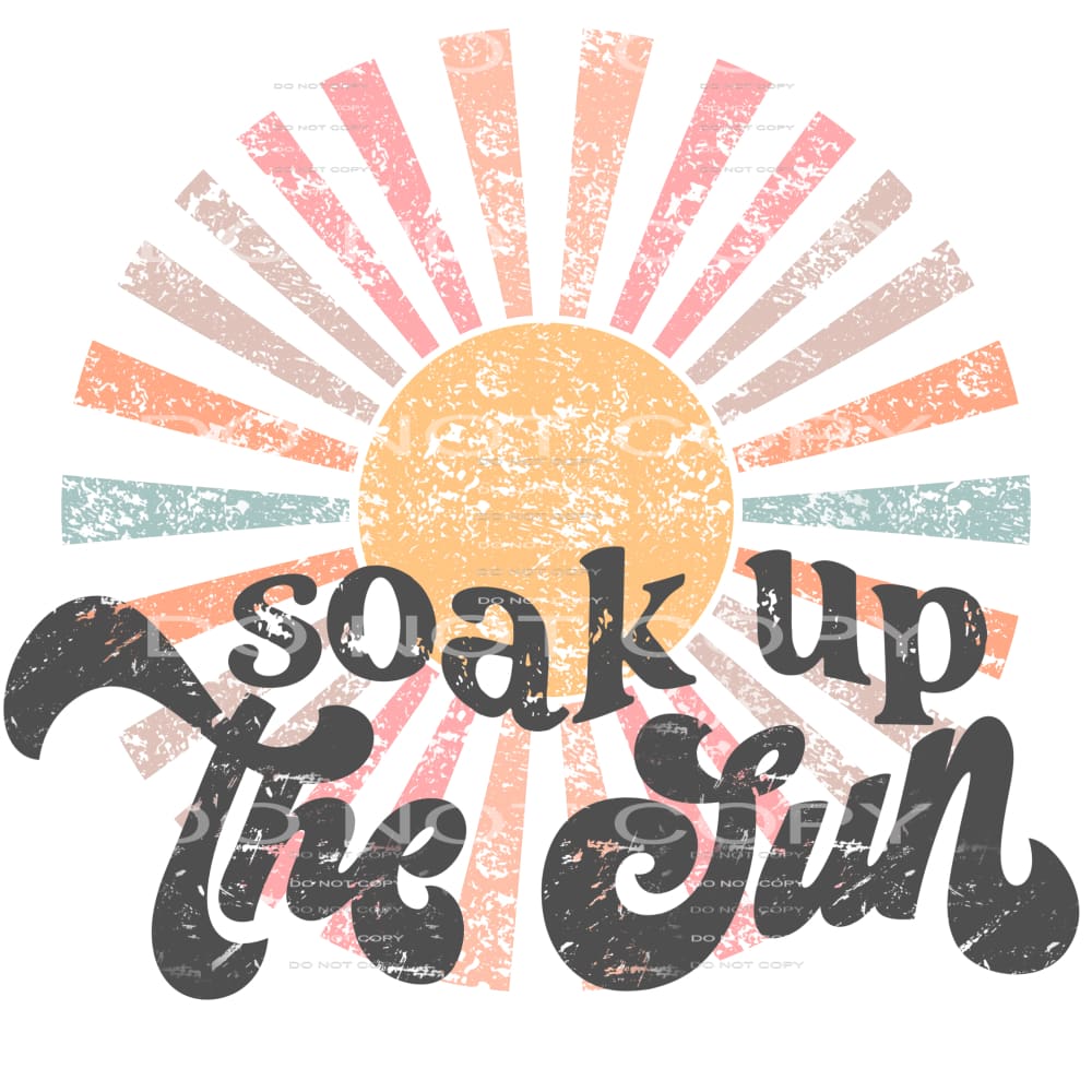 soak up the sun #6974 Sublimation transfers - Heat Transfer