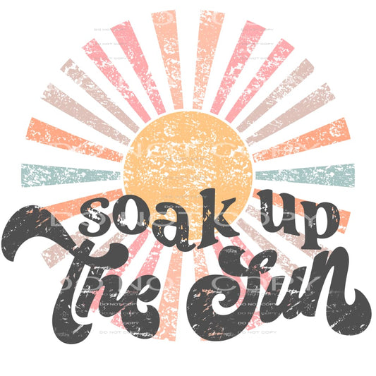 soak up the sun #6974 Sublimation transfers - Heat Transfer