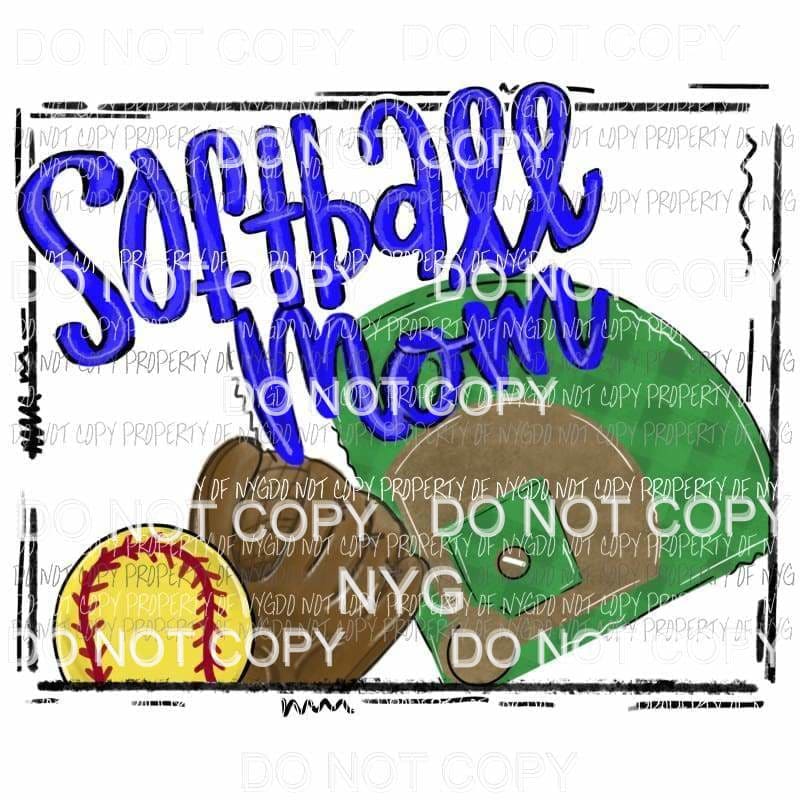 Softball Mom glove field Sublimation transfers Heat Transfer