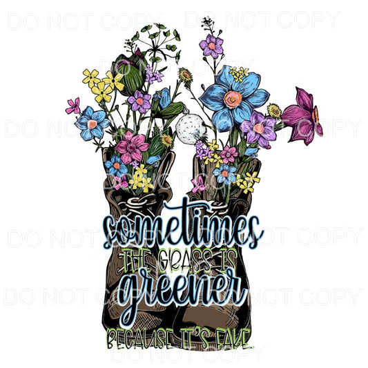 Sometimes The Grass Is Greener Because It’s Fake Boots 