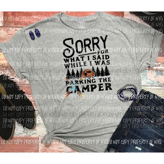 Sorry for what i said while i was parking the camper sublimation transfer Heat Transfer