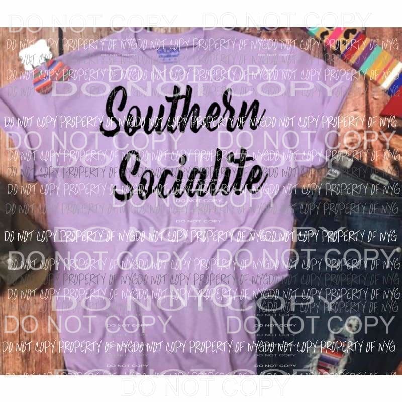 Southern Socialite BLACK Sublimation transfers Heat Transfer
