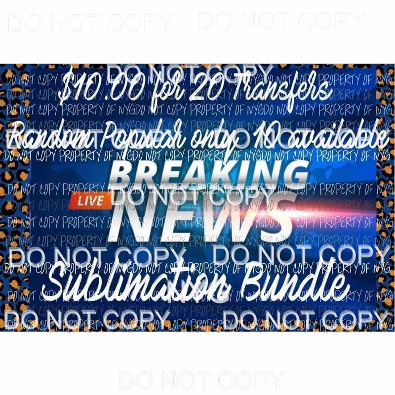 SPECIAL ONLY 10 Bundles Available 20 popular Transfers 10.00 each bundle Sublimation transfers adult Heat Transfer