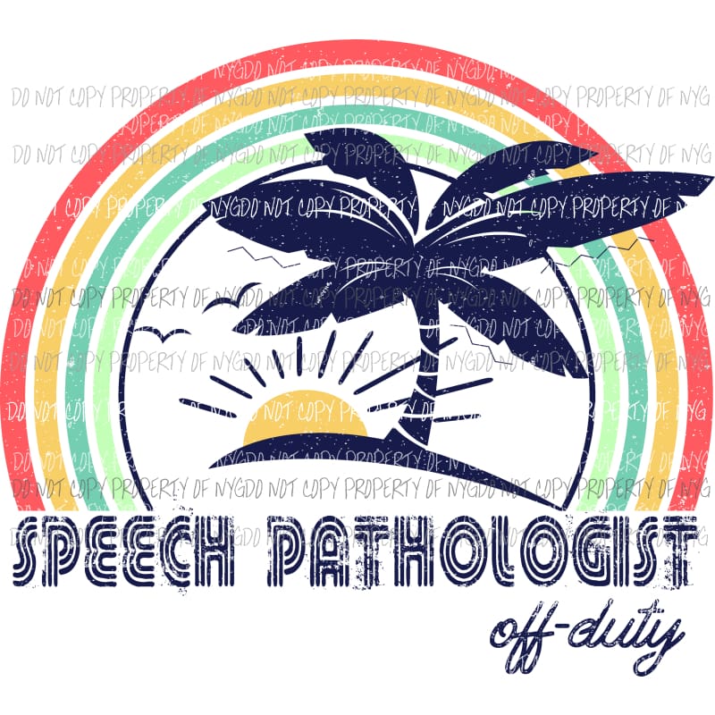 Speech Teacher off duty Sublimation transfers Heat Transfer