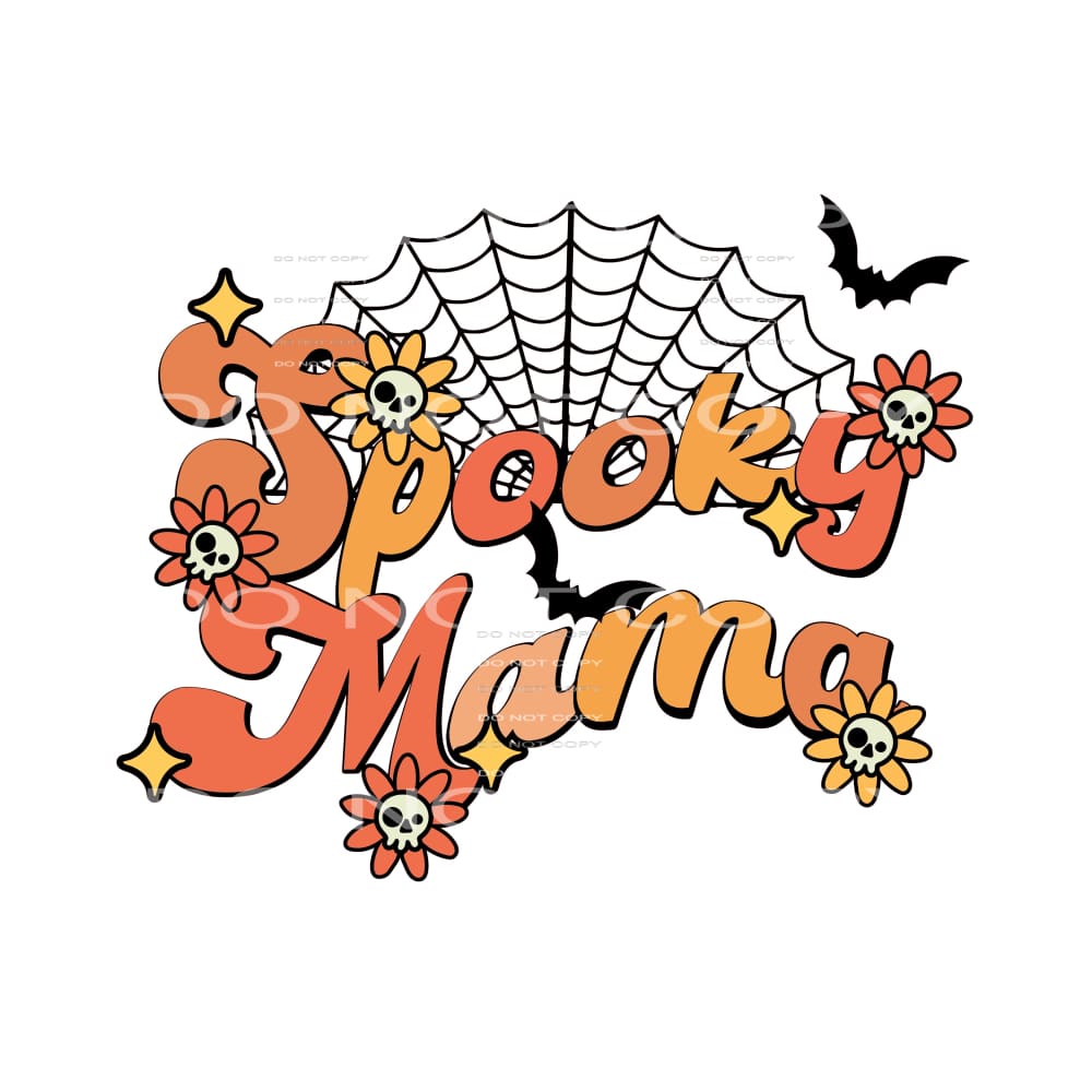 spooky mama #8703 Sublimation transfers - Heat Transfer