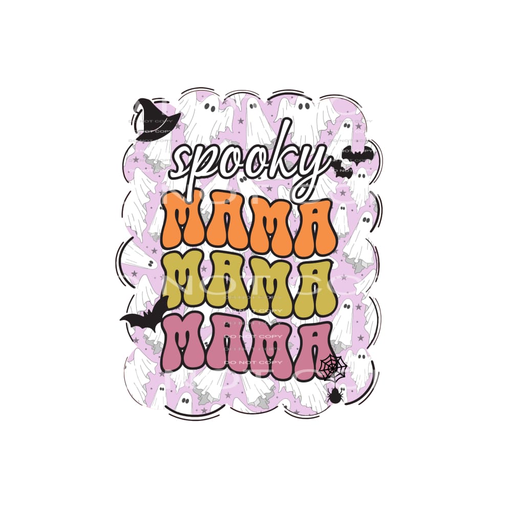 spooky mama #8709 Sublimation transfers - Heat Transfer