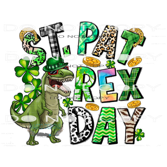St.Pat Rex Day#9723 Sublimation transfers - Heat Transfer