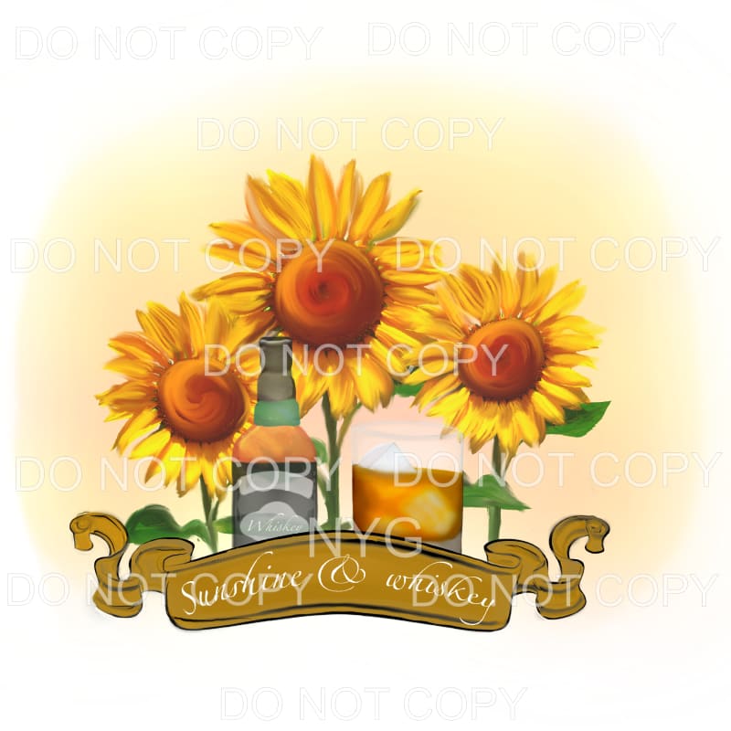 Sunshine And Whiskey Sunflowers Watercolor Sublimation 