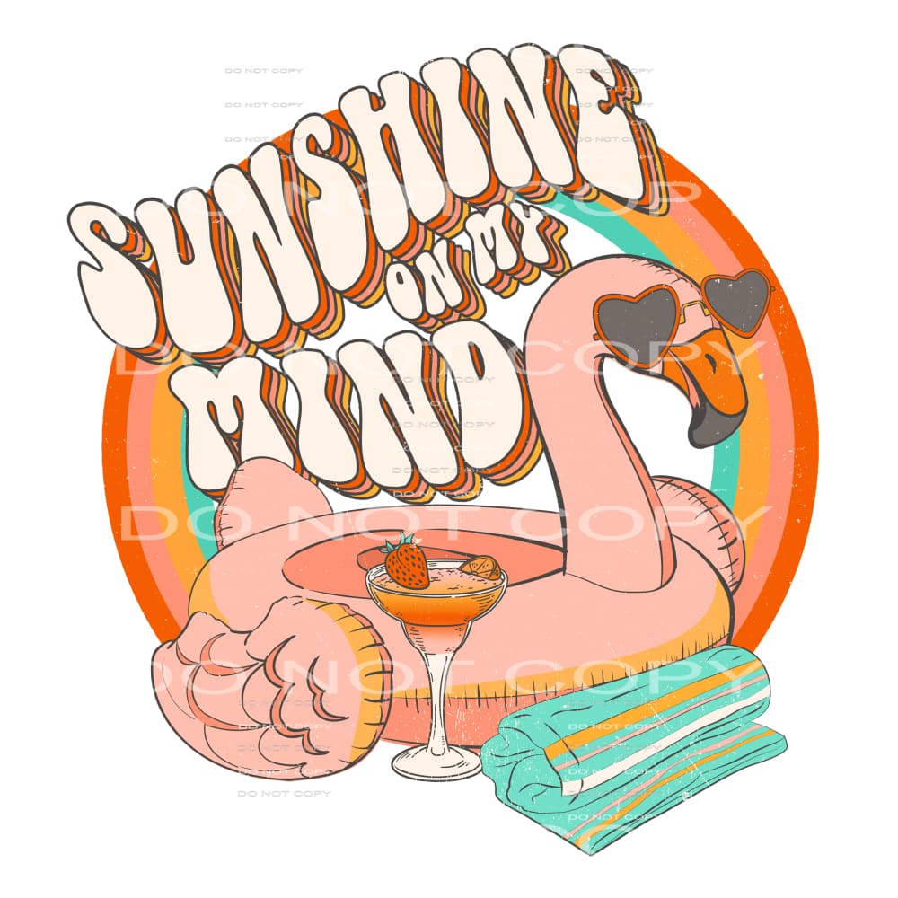 sunshine on my mind #6544 Sublimation transfers - Heat 