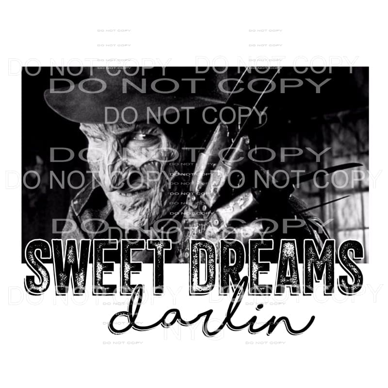 Sweet Dreams Darlin Freddy Krueger Nightmare On Elm Street 