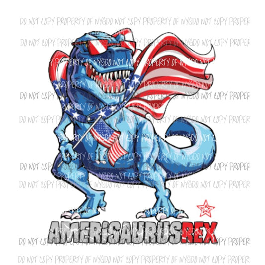 T Rex Amerisaurus Rex Dinosaur USA Sublimation transfers usa 4th of july america memorial labor day Heat Transfer