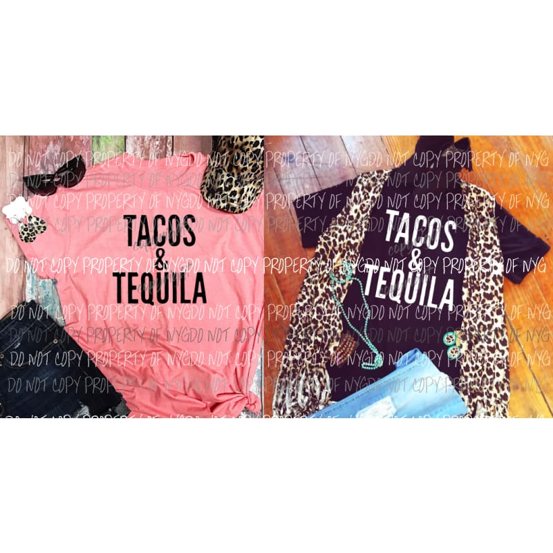 Tacos & Tequila Sublimation transfers Heat Transfer