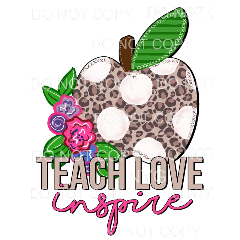 Teach Love Inspire Leopard Apple Flowers Sublimation 