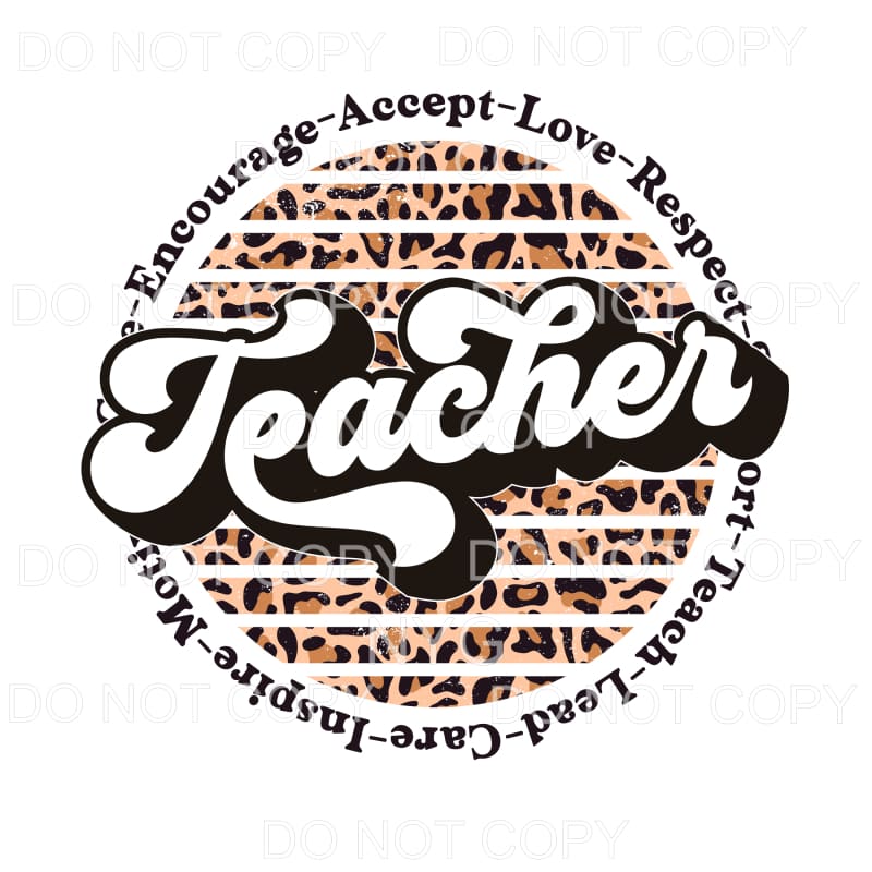 Teacher Encourage Accept Love Respect Leopard Split Circle 