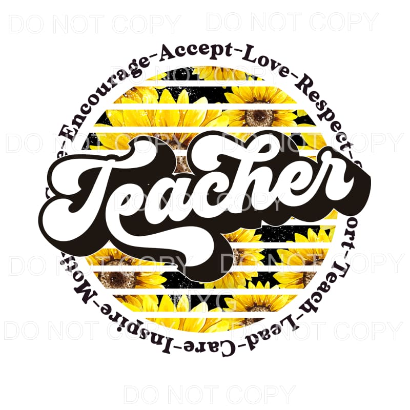 Teacher Encourage Accept Love Respect Sunflower Split Circle