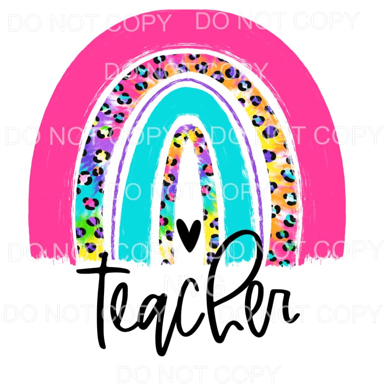 Teacher Rainbow Bright Color Tie Dye Leopard #692 