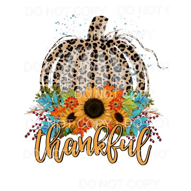 Thankful Leopard Pumpkin Sunflowers Fall Color Leaves #1578 