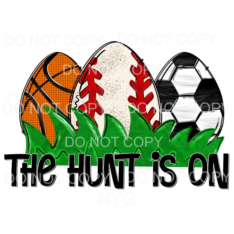 The Hunt Is One Sports Easter Eggs Baseball Football Soccer 