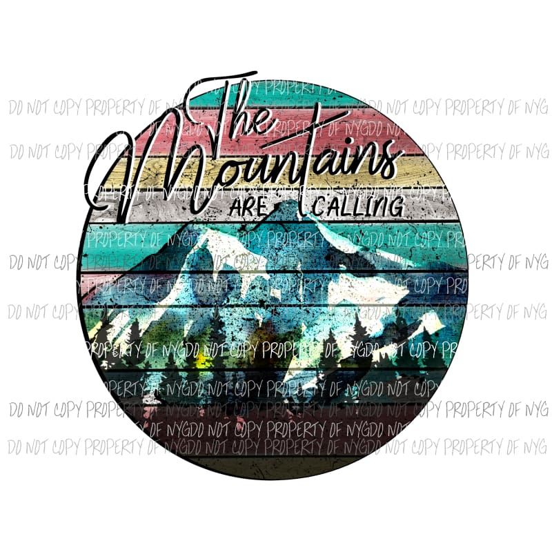 The Mountains are calling #3 Sublimation transfers Heat Transfer