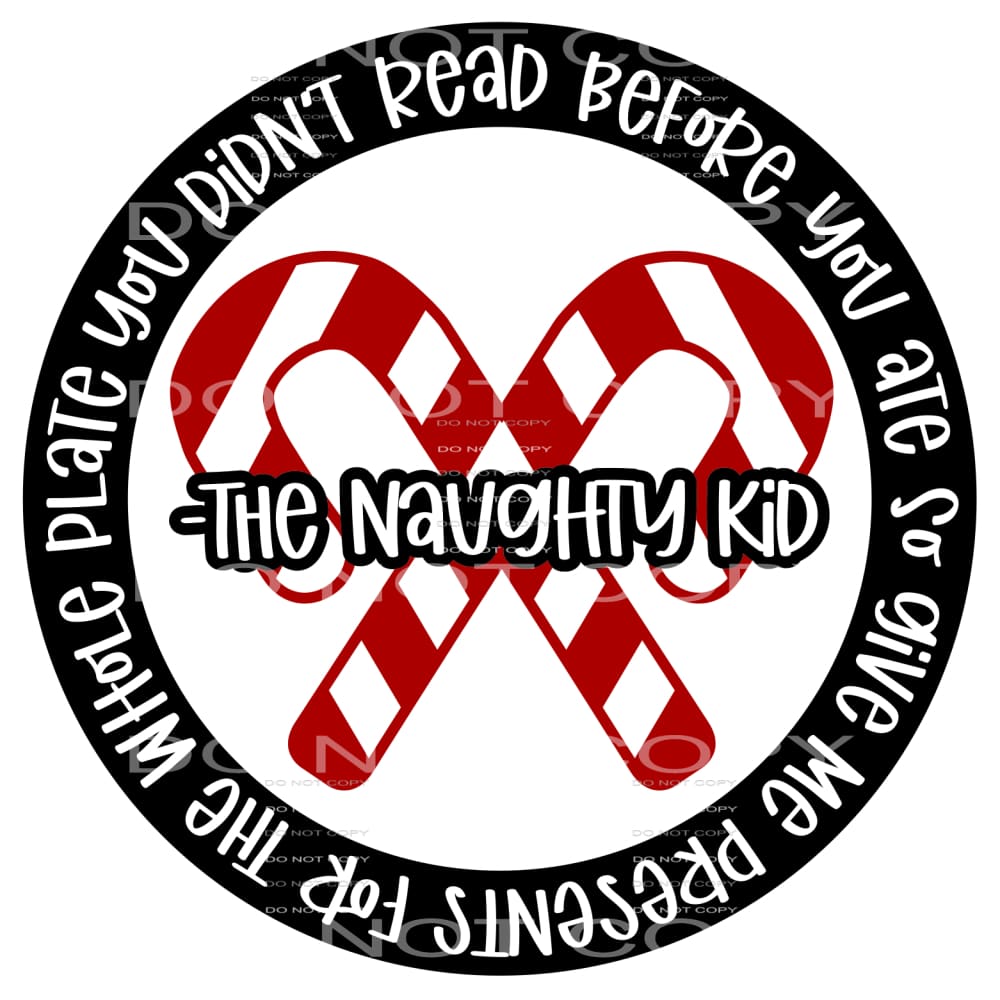 the naughty kid #7530 Sublimation transfers - Heat Transfer