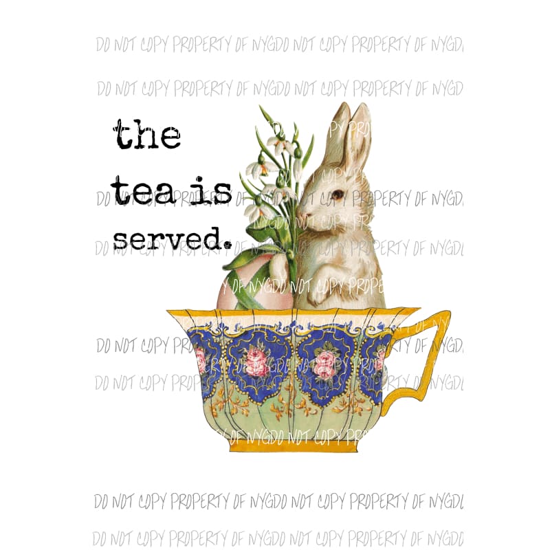 The Tea Is Served bunny teacup Sublimation transfers Heat Transfer