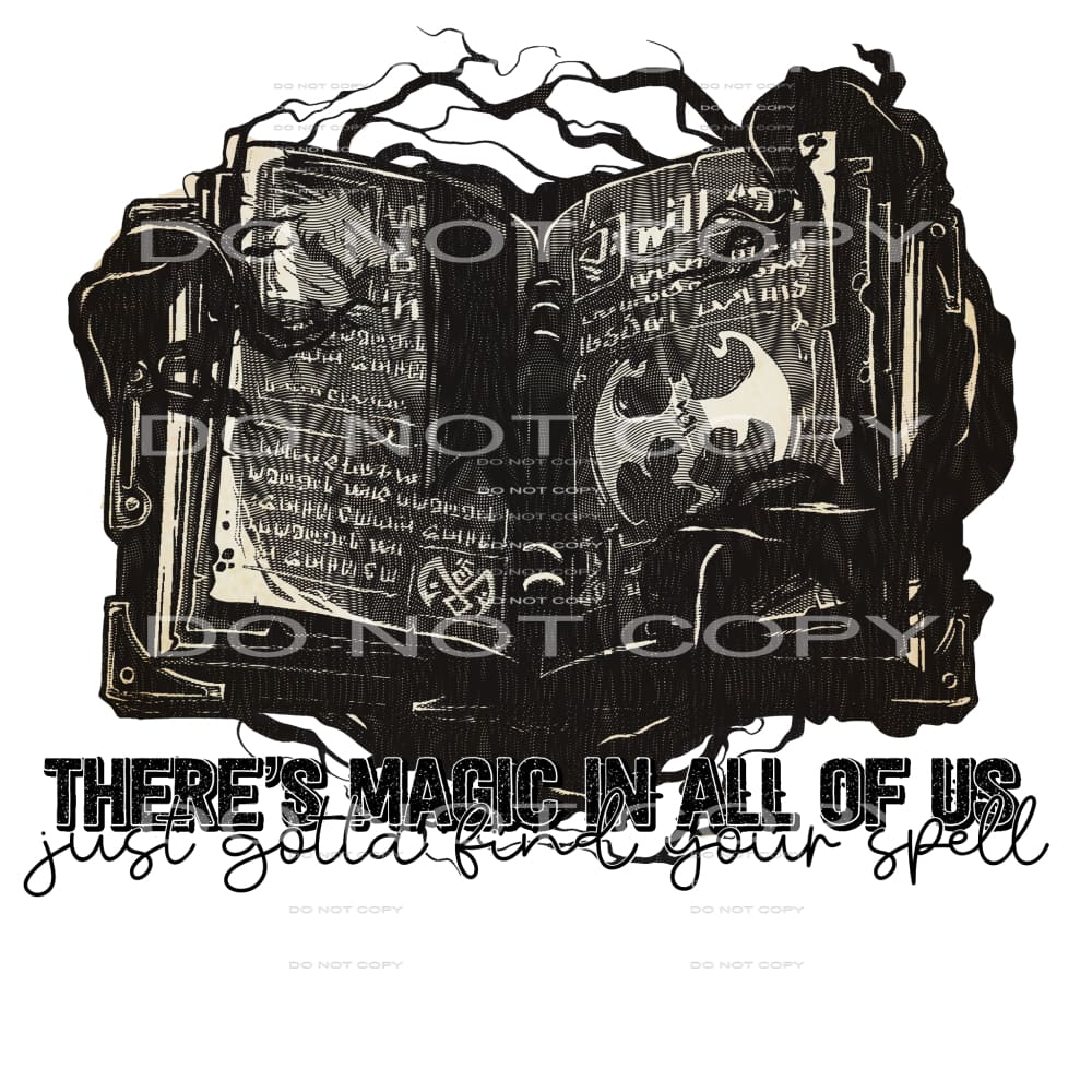 there’s magic in all of us #7667 Sublimation transfers - 
