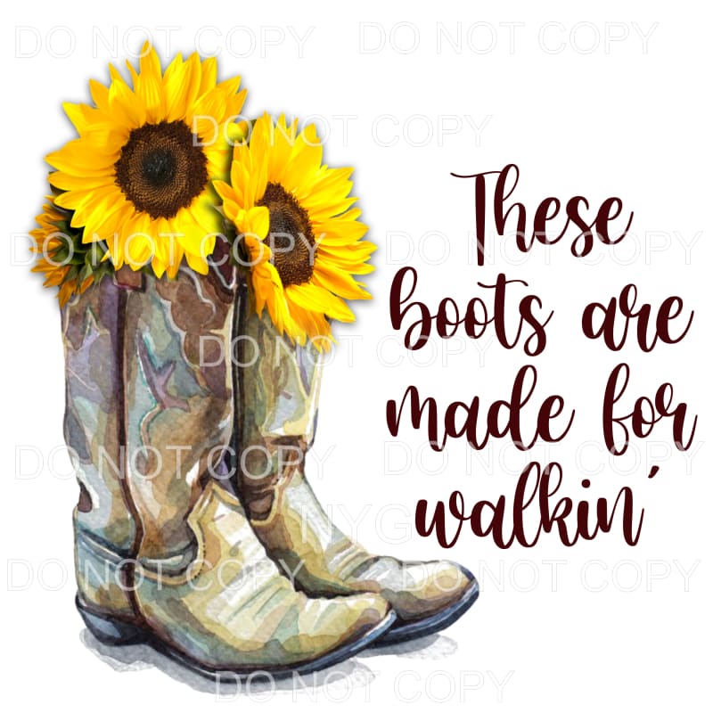 These Boots Are Made For Walking Sunflowers Cowboy Boots 