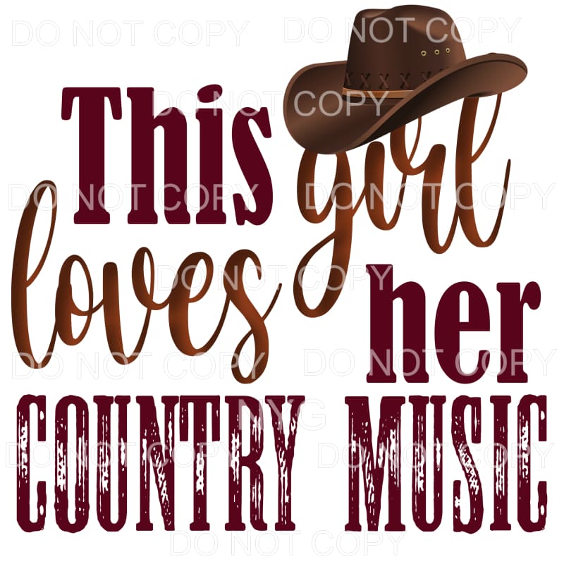 This Girl Loves Her Country Music Cowboy Hat Sublimation 