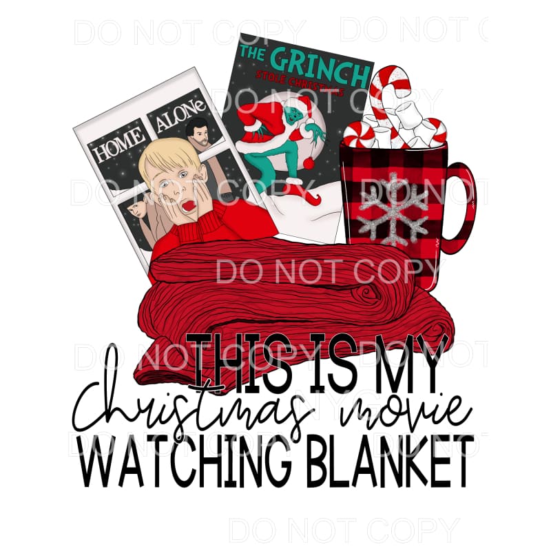 This Is My Christmas Movie Watching Blanket Home Alone The 