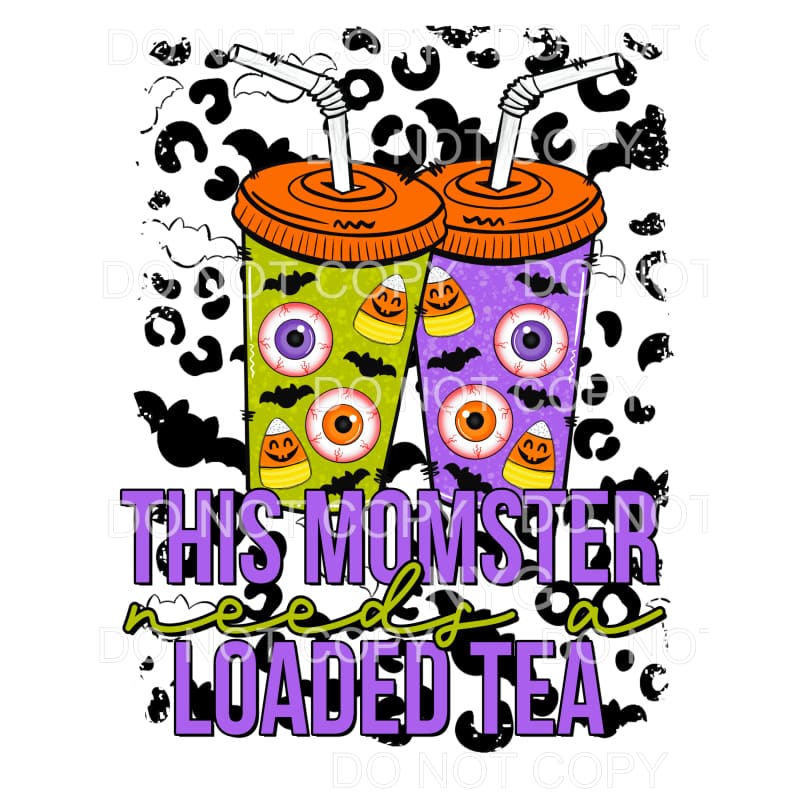This Momster Needs A Loaded Tea Purple Green Halloween Cups 