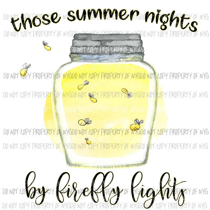 Those summer nights Sublimation transfers Heat Transfer