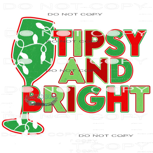Tipsy And Bright #8816 Sublimation transfers - Heat Transfer