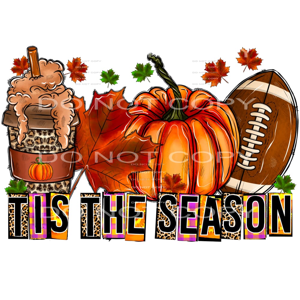 Tis the season Fall # 1076 Sublimation transfers - Heat 
