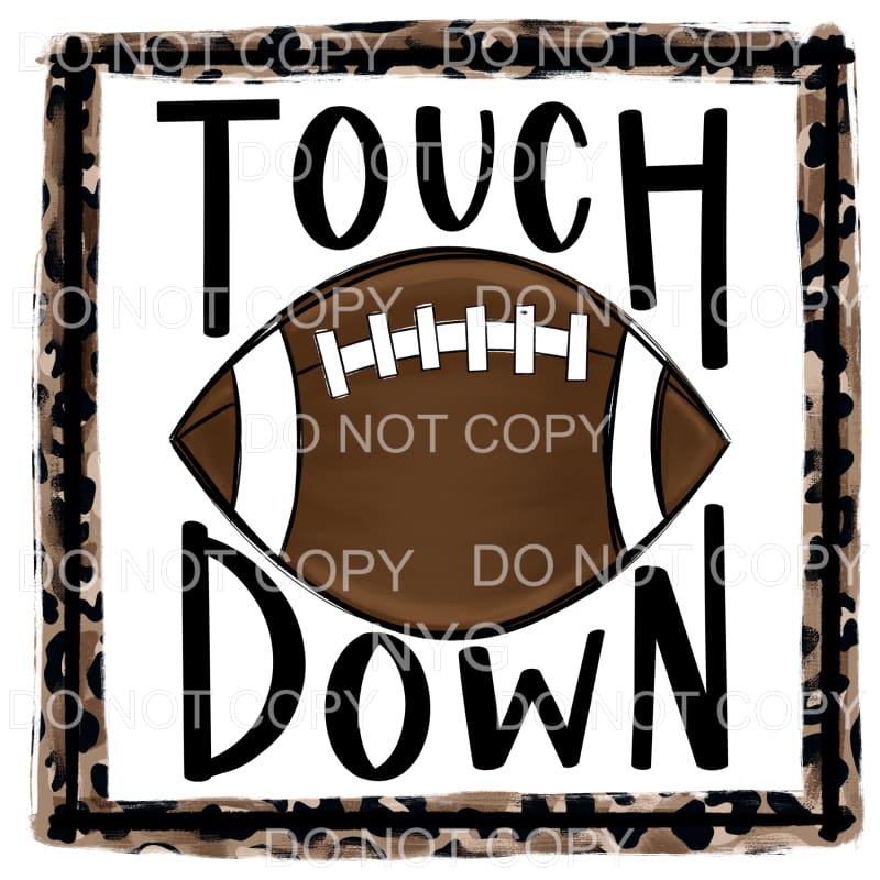 TouchDown Football Leopard Frame Sublimation transfers - 