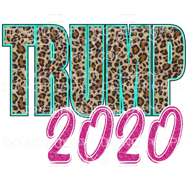 Trump 2020 Leopard Pink Sublimation transfers - Heat 