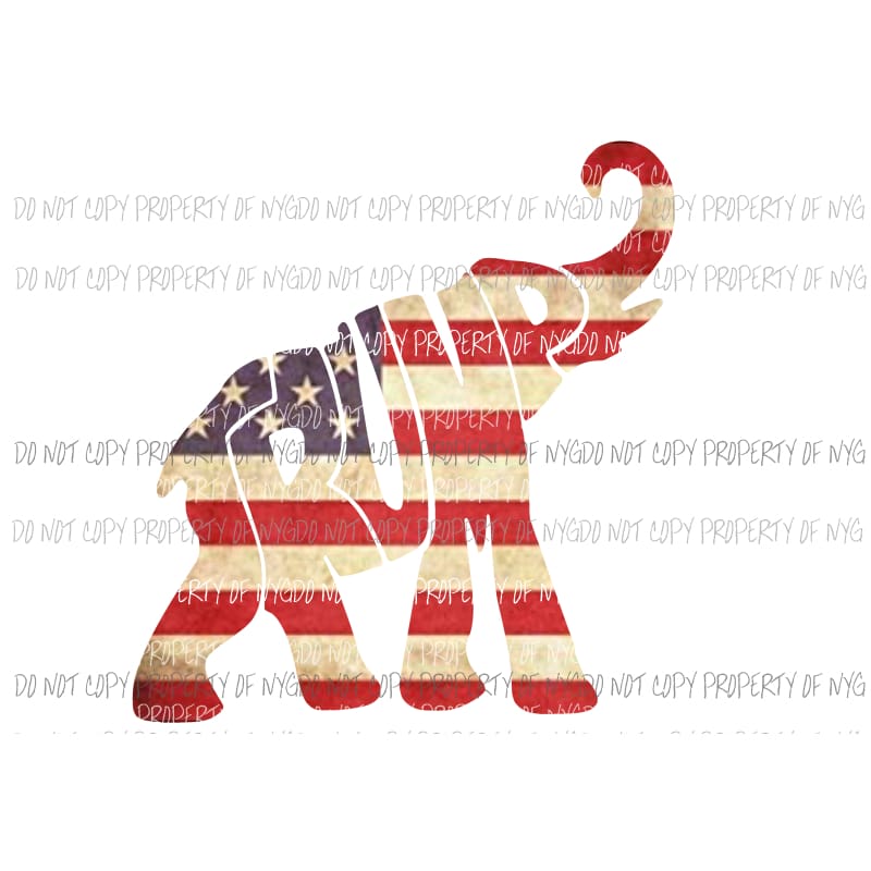 Trump elephant #1 american flag Sublimation transfers Heat Transfer