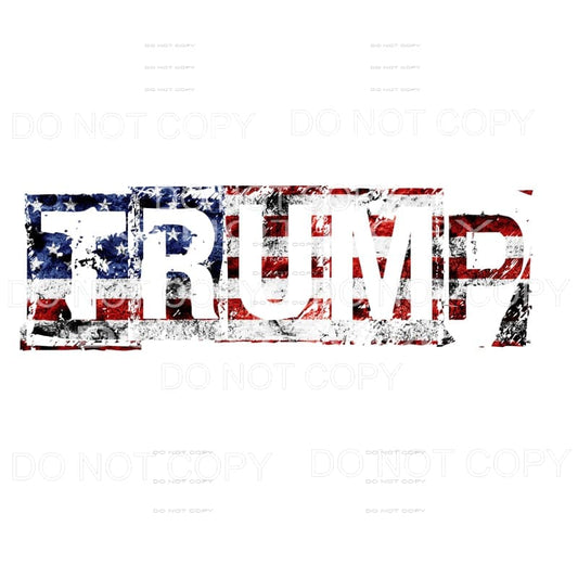 Trump flag Sublimation transfers - Heat Transfer