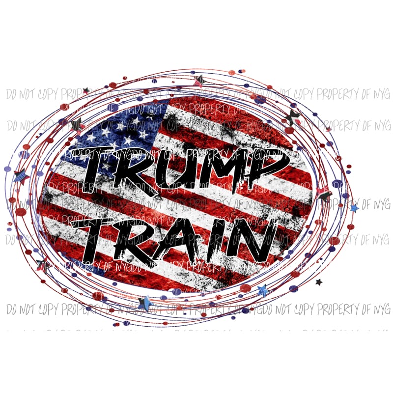 Trump Train # 1 Sublimation transfers Heat Transfer