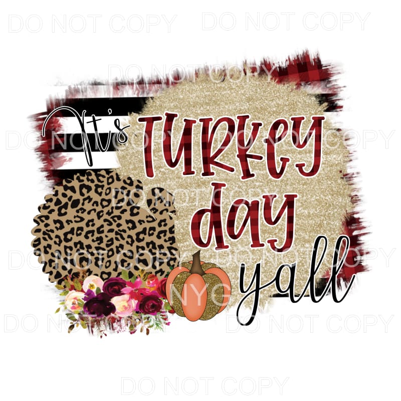 Turkey Day Y’all Red Plaid Leopard Gold Pumpkin Flowers 