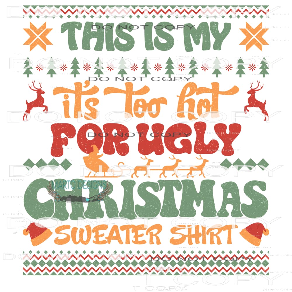 Ugly Christmas Sweater #8196 Sublimation transfers - Heat