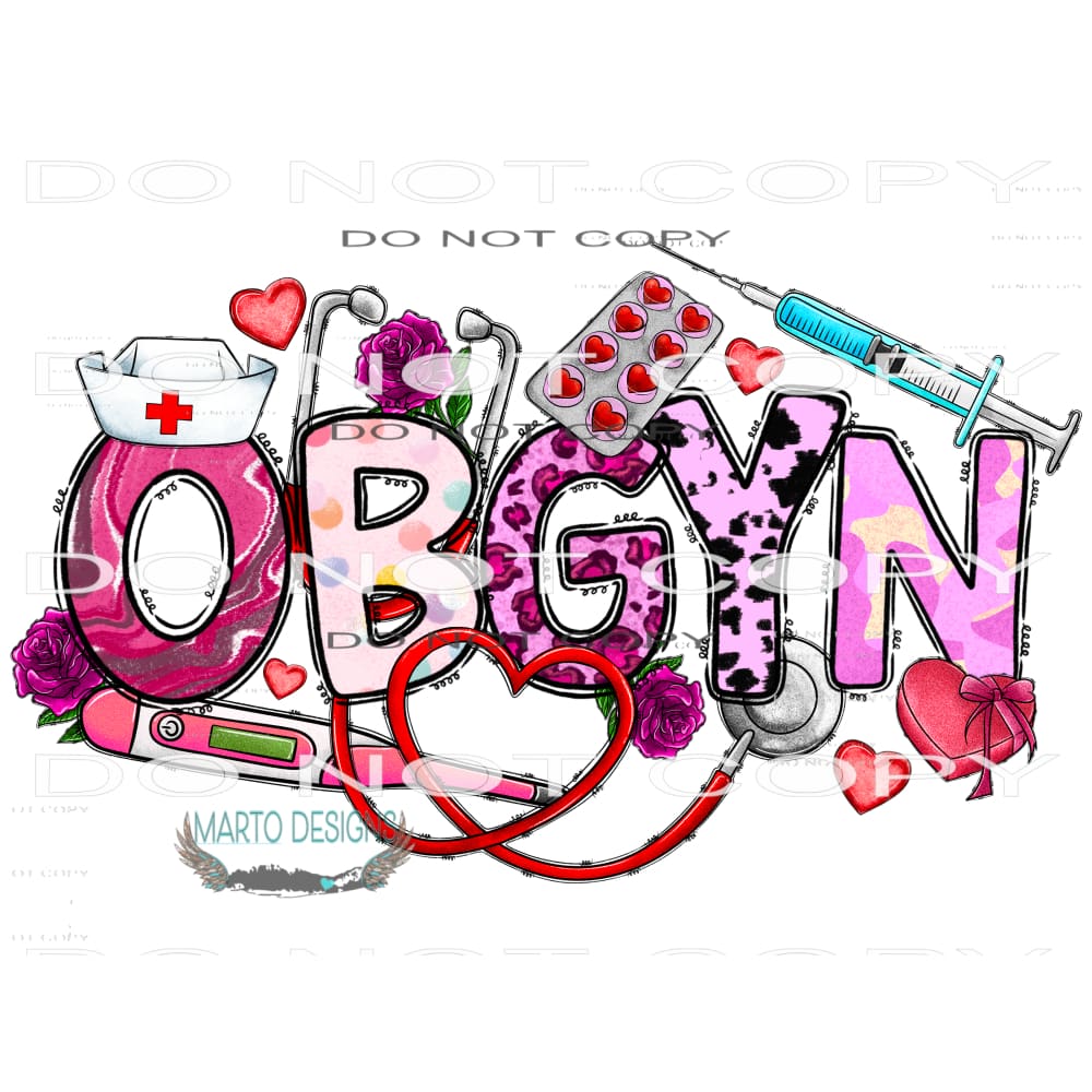 Valentine OBGYN #9595 Sublimation transfers - Heat Transfer