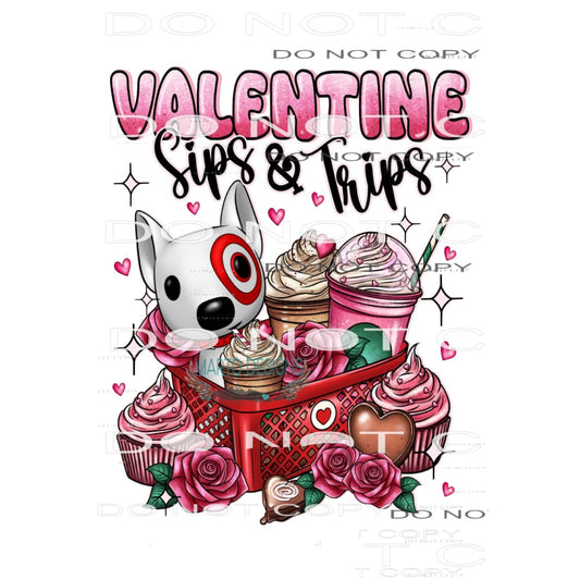 Valentines Sips And Tips #9282 Sublimation transfers - Heat