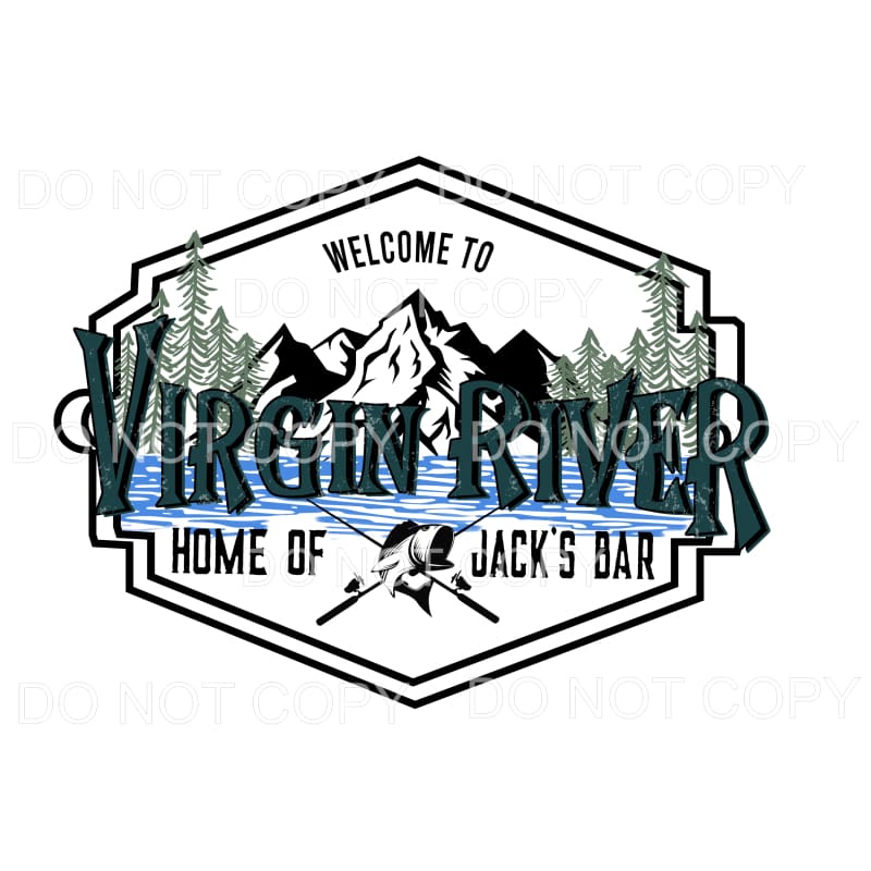 virgin river jacks bar Sublimation transfers - Heat Transfer