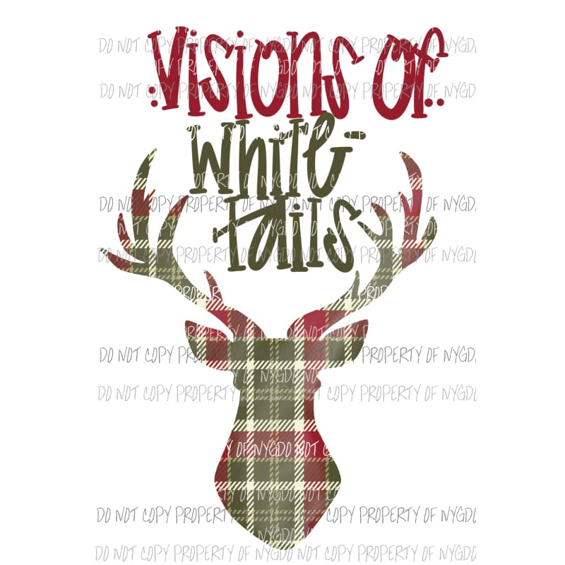 Visions of white tails Deer Sublimation transfers Heat Transfer