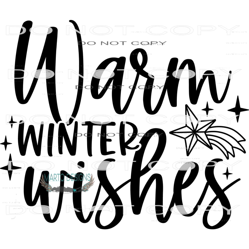 Warm Winter Wishes #7912 Sublimation transfers - Heat