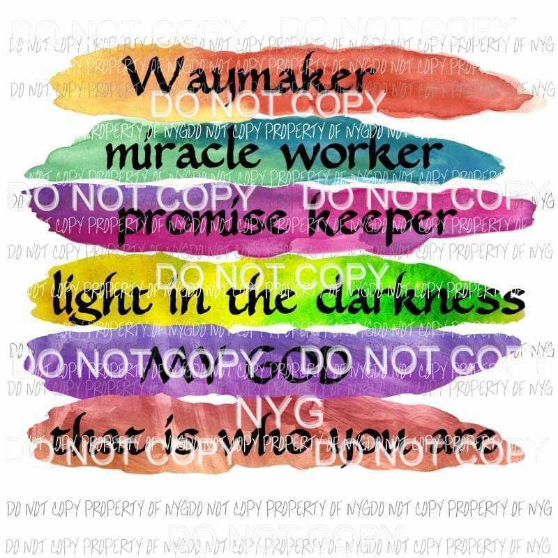Waymaker My God Sublimation transfers Heat Transfer