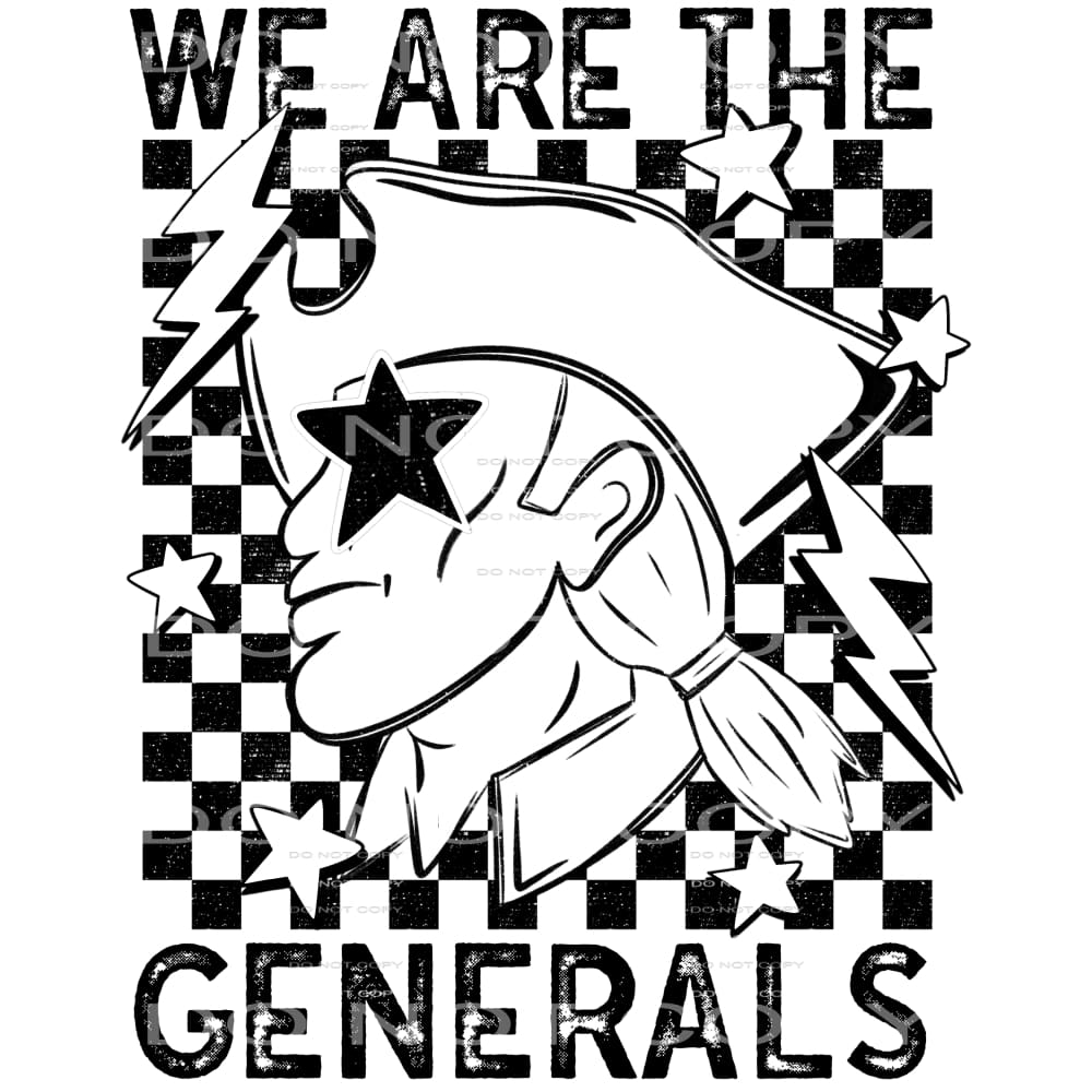 We Are The Generals #5782 Sublimation transfers - Heat
