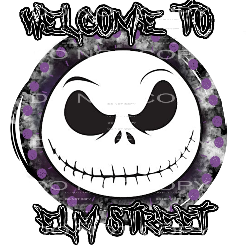 welcome to elm street #7652 Sublimation transfers - Heat 