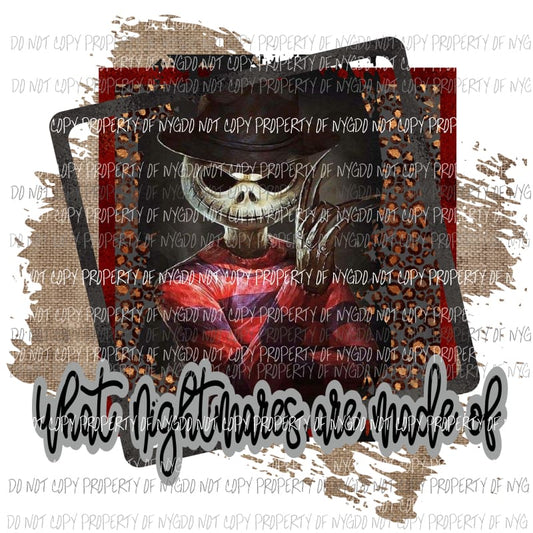 what nightmares are made of Freddie Horror Sublimation transfers Heat Transfer